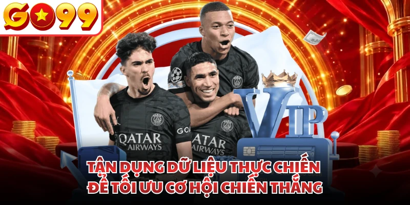 Tận dụng dữ liệu thực chiến để tối ưu cơ hội chiến thắng.